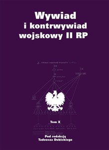 Wywiad i kontrwywiad wojskowy II RP Tom X to buy in Canada