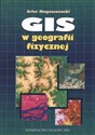 GIS w geografii fizycznej - Artur Magnuszewski Bookshop