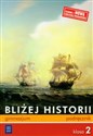 Bliżej historii 2 Podręcznik Gimnazjum - Igor Kąkolewski, Anita Plumińska-Mieloch