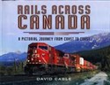 Rails Across Canada A Pictorial Journey From Coast to Coast books in polish