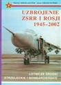 Uzbrojenie ZSRR i Rosji 1945-2002 t.2 Polish bookstore
