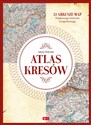 Atlas Kresów - Adam Dylewski
