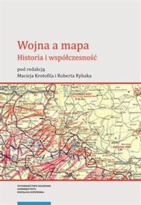 Wojna a mapa Historia i współczesność polish usa