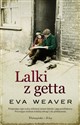 Lalki z getta - Eva Weaver books in polish