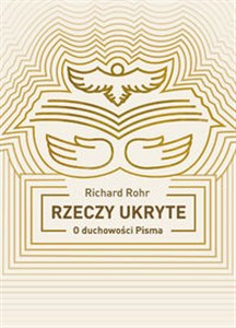 Rzeczy ukryte Odkrywanie duchowości Pisma books in polish