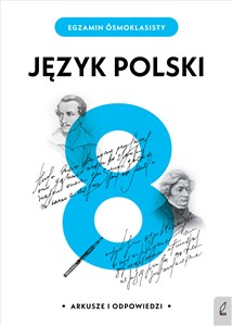 Egzamin ósmoklasisty Język polski Arkusze i odpowiedzi buy polish books in Usa