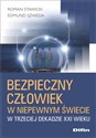 Bezpieczny człowiek w niepewnym świecie w trzeciej dekadzie XXI wieku  in polish