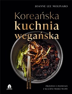 Koreańska kuchnia wegańska Przepisy i pomysły z kuchni mojej mamy Canada Bookstore
