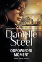 Odpowiedni moment - Danielle Steel