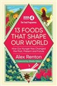 The Food Programme 13 Foods that Shape our World How Our Hunger has Changed the Past, Present and Future Polish Books Canada