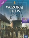 Historia wczoraj i dziś NEON podręcznik dla klasy 8 szkoły podstawowej EDYCJA 2024-2026  - Polish Bookstore USA