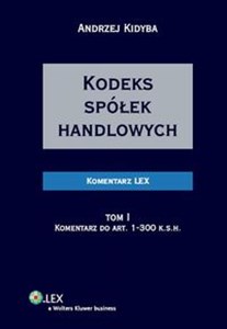 Kodeks spółek handlowych Komentarz t.1/2 - Polish Bookstore USA