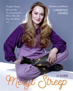 Meryl Streep o sobie  