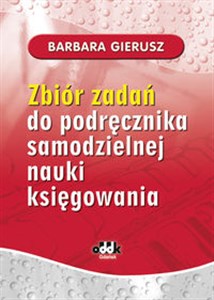 Zbiór zadań do podręcznika samodzielnej nauki księgowania bookstore