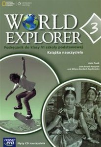 World Explorer 6 Książka nauczyciela Część 3 + 2CD Szkoła podstawowa polish usa