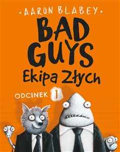 Bad Guys Ekipa Złych Odcinek 1 bookstore