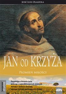 Jan od Krzyża Płomień miłości Polish Books Canada