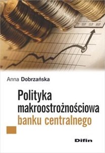 Polityka makroostrożnościowa banku centralnego online polish bookstore