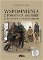 Wspomnienia z Powstania 1863 roku i z życia na... Bookshop