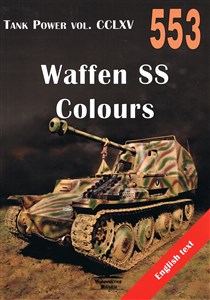 Waffen SS Colours. Tank Power vol. CCLXV 553  Canada Bookstore