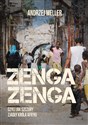 Zenga zenga, czyli jak szczury zjadły króla Afryki  Polish Books Canada