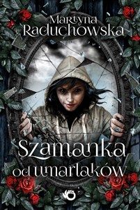 Szamanka od umarlaków Polish bookstore
