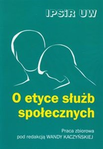 O etyce służb społecznych bookstore