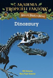 Akademia Tropicieli Faktów Dinozaury  