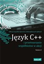 Język C++ i przetwarzanie współbieżne w akcji online polish bookstore