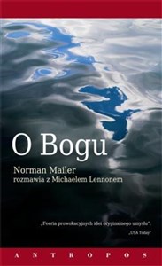 O Bogu Norman Mailer rozmawia z Michaelem Lennonem 