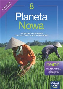 Geografia Planeta nowa NEON podręcznik dla klasy 8 szkoły podstawowej EDYCJA 2024-2026   