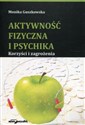 Aktywność fizyczna i psychika Korzyści i zagrożenia 