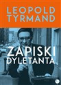 Zapiski dyletanta - Leopold Tyrmand to buy in Canada