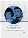 Danuta i Daniel Olędzcy Architektura na miarę możliwości  pl online bookstore