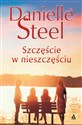 Szczęście w nieszczęściu - Danielle Steel