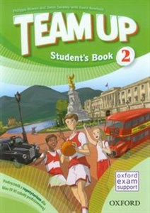Team Up 2 Student's Book Podręcznik z repetytorium dla klas 4-6 szkoły podstawowej  