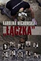 Łączka Poszukiwanie i identyfikacja ofiar terroru komunistycznego pochowanych na warszawskich Powązkach bookstore
