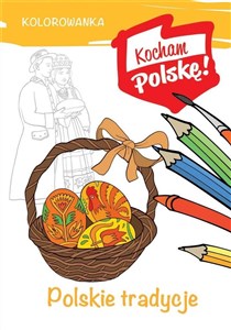 Kolorowanka Polskie tradycje buy polish books in Usa