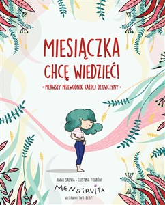 Miesiączka Chcę wiedzieć!  