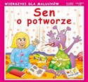 Sen o potworze Wierszyki dla maluchów - Paulina Sikorska