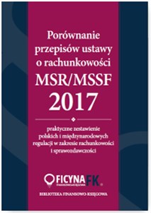 Porównanie przepisów ustawy o rachunkowości i MSR/MSSF 2017 bookstore