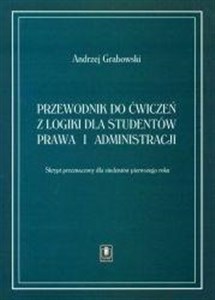 Przewodnik do ćwiczeń z logiki dla studentów prawa Polish Books Canada
