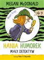 Hania Humorek Mały detektyw  