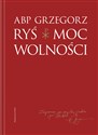 Moc wolności - Grzegorz Ryś chicago polish bookstore