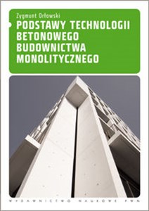 Podstawy technologii betonowego budownictwa monolitycznego polish books in canada