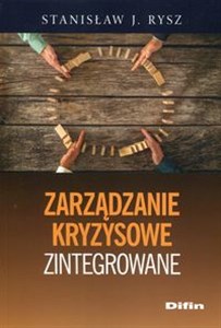 Zarządzanie kryzysowe zintegrowane  