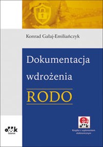 Dokumentacja wdrożenia RODO (z suplementem elektronicznym) PGK1262e books in polish