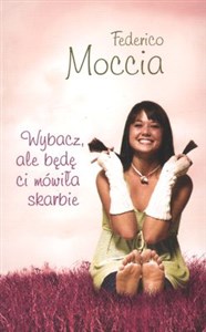 Wybacz ale będę ci mówiła skarbie books in polish