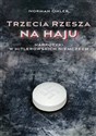 Trzecia Rzesza na haju Narkotyki w hitlerowskich Niemczech - Norman Ohler to buy in USA