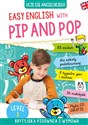 Easy English with Pip and Pop Level 1 + CD - Izabela Ryterska-Stolpe